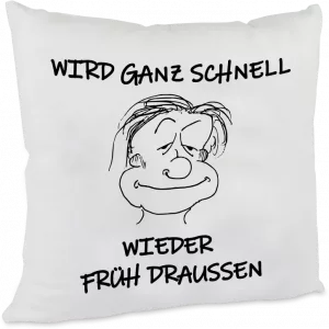Kissen Schnell früh draußen