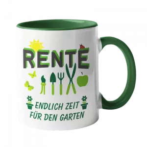 TASSE RENTE ENDLICH ZEIT FÜR DEN GARTEN