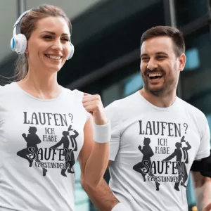 Laufen? Ich habe Saufen verstanden