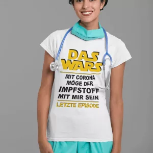 T-Shirt Möge der Impfstoff mit mir sein